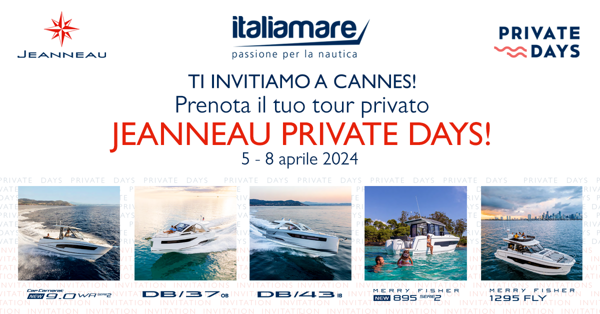 Jeanneau Private Days 2024 a Cannes: prenota il tuo tour!